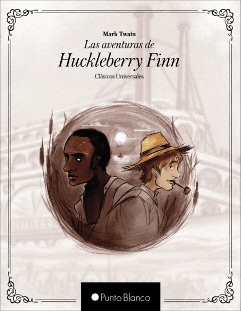Portada libro Las Aventuras de Huckleberry Finn